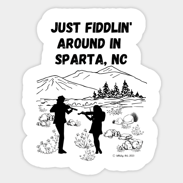 Just Fiddlin' Around in Sparta, NC Sticker by Whitetop Arts